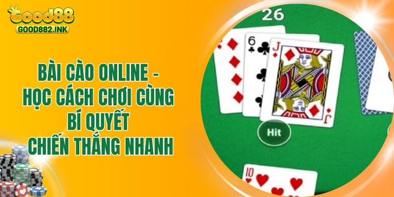 Bài Cào Online - Học Cách Chơi Cùng Bí Quyết Chiến Thắng Nhanh 1 Bài Cào Online - Học Cách Chơi Cùng Bí Quyết Chiến Thắng Nhanh
