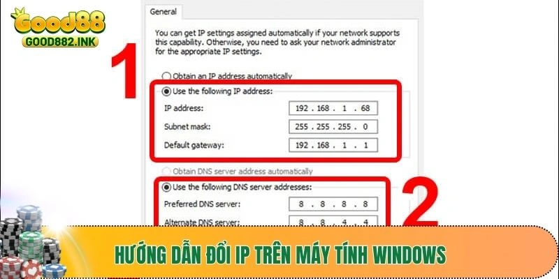 Hướng Dẫn Đổi Ip Siêu Dễ Để Truy Cập Được Vào Good88 3 Hướng dẫn đổi IP trên máy tính Windows