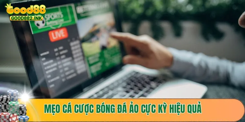 Bóng Đá Ảo - Cách Thức Cá Cược Và Chiến Lược Thắng Hiệu Quả 4 Mẹo cá cược hình thức bóng đá ảo cực kỳ hiệu quả