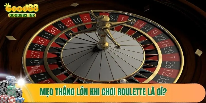 Roulette Là Gì? Luật Chơi, Chiến Thuật, Kinh Nghiệm Thắng 4 Mẹo thắng lớn khi chơi roulette là gì?