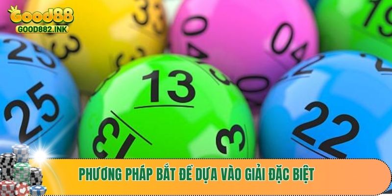 Lô Khung123 Là Gì? Kinh Nghiệm Dự Đoán Đề Miễn Phí, Chính Xác 3 Phương pháp bắt đề dựa vào giải đặc biệt